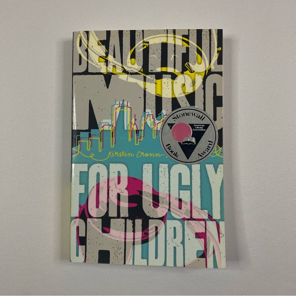 Beautiful Music‎ for Ugly Children Book Kirstin Cronn-Mills Young Adult Novel